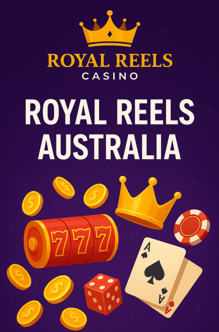 Royal Reels Casino Australia